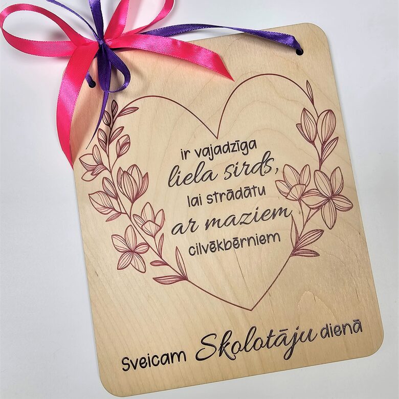 Koka dekors - Ir vajadzīga liela sirds..