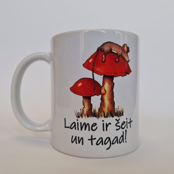 Krūzīte - Laime ir šeit un tagad